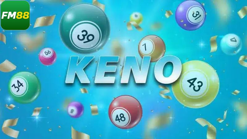 Keno Fm88 - Sự Lựa Chọn Hấp Dẫn Cho Tất Cả Hội Viên 3 Những loại hình đặt cược hấp dẫn khi đến với Keno Fm88