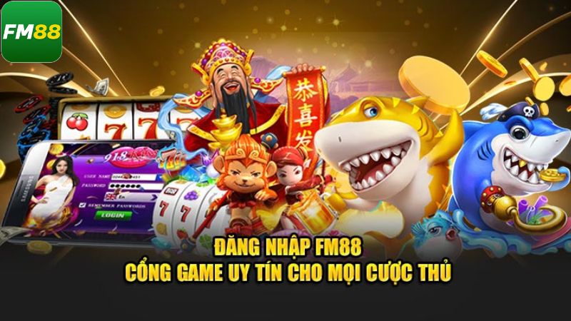 Đăng Nhập Fm88 - Chỉ Với Các Thao Tác Nhanh Chóng, Hiệu Quả 2 Một số lợi ích khi tham gia đăng nhập vào FM88